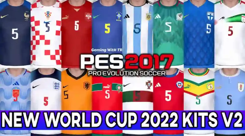 PES 2017 NEW WORLD CUP 2022 KITS V2