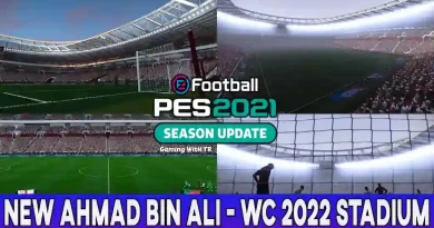 PES 2021 NEW AHMAD BIN ALI - WC 2022 STADIUM
