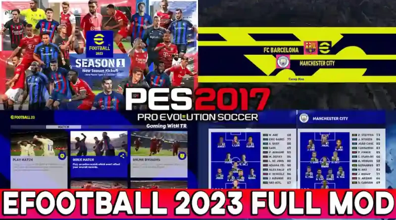 PES 2017 EFOOTBALL 2023 FULL MOD