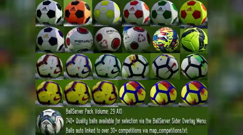 PES 2021 NEW BALL SERVER PACK V29 - 740+ BALLS