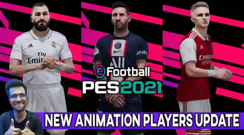 PES 2021 NEW ANIMATION PLAYERS UPDATE