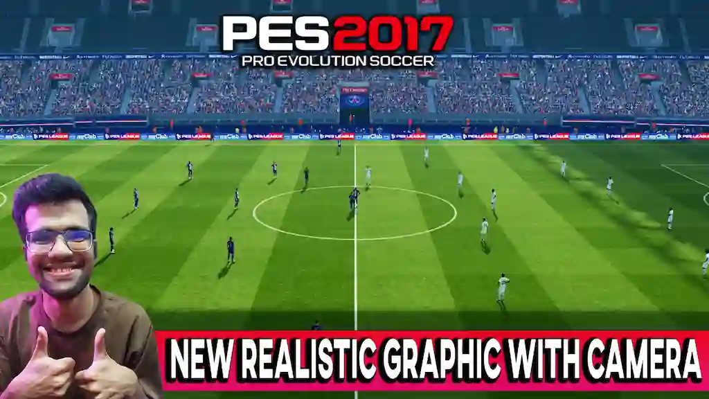 PES 2017 NEW REALISTIC GRAPHIC WITH CAMERA UPDATE