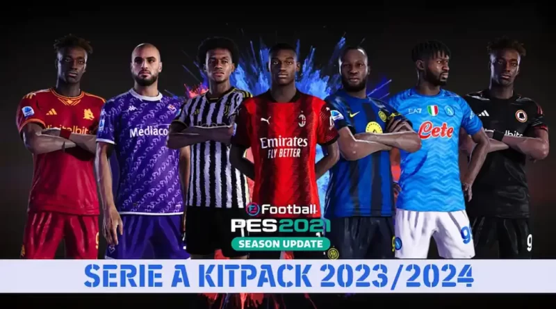 PES 2021 NEW SERIE A KITPACK SEASON 23-24