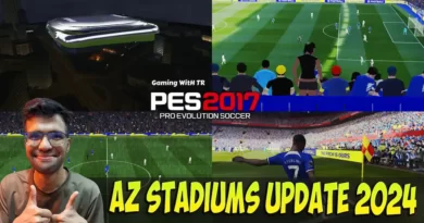 PES 2017 NEW FINAL AZ STADIUMS UPDATE 2024