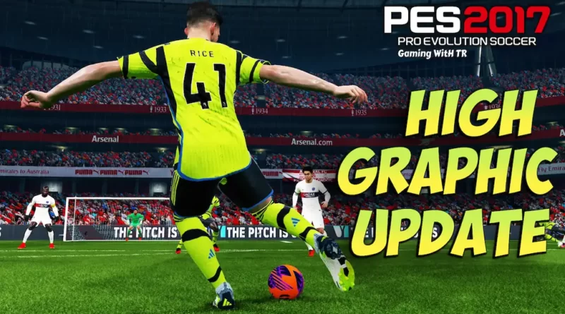 PES 2017 NEW HIGH GRAPHIC UPDATE 2024