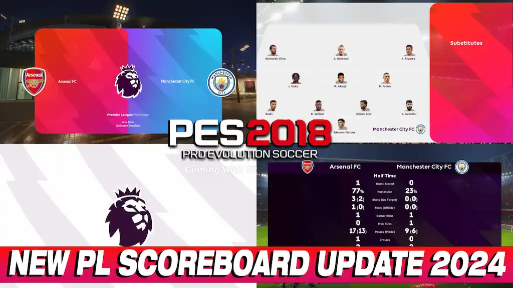 PES 2018 NEW PREMIER LEAGUE SCOREBOARD UPDATE 2024