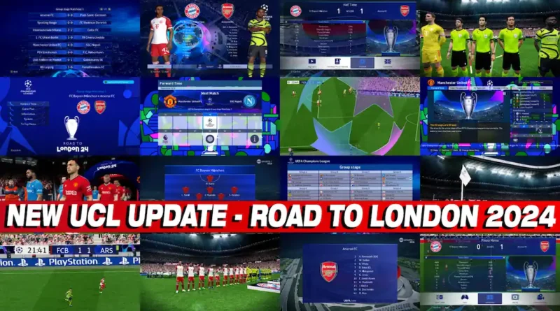 PES 2017 NEW UCL UPDATE 2024 - ROAD TO LONDON 2024