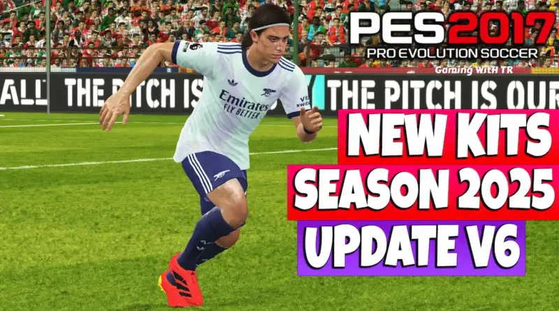 PES 2017 NEW SEASON 24-25 KITS UPDATE V6