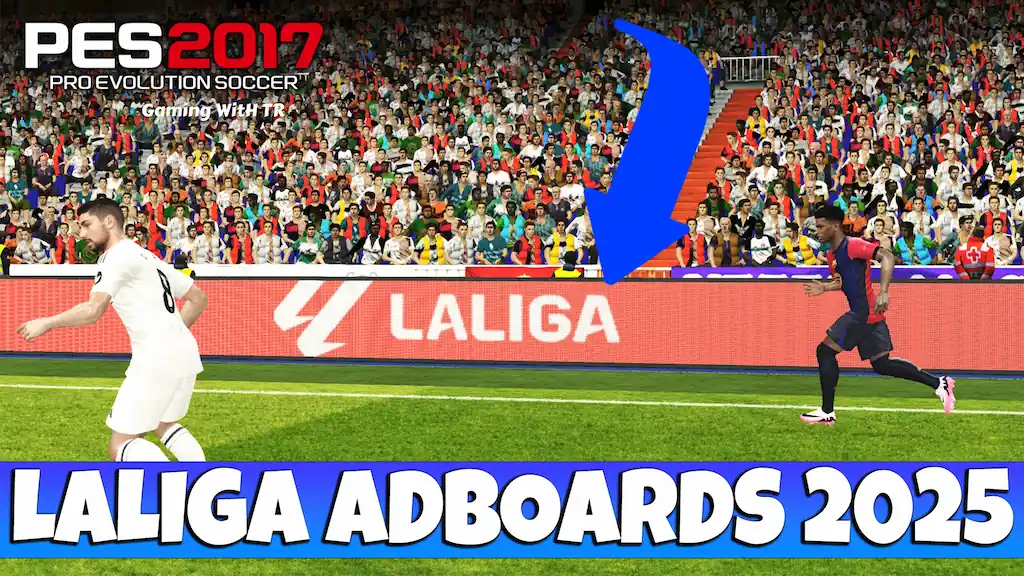 PES 2017 NEW LALIGA ADBOARDS 24-25 UPDATE