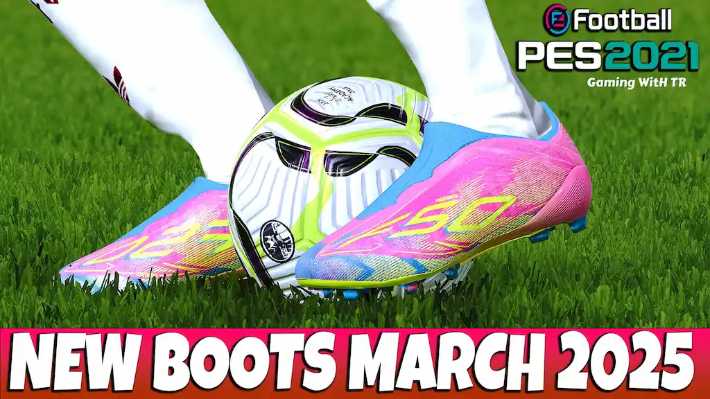 PES 2021 NEW BOOTS MARCH 2025 UPDATE