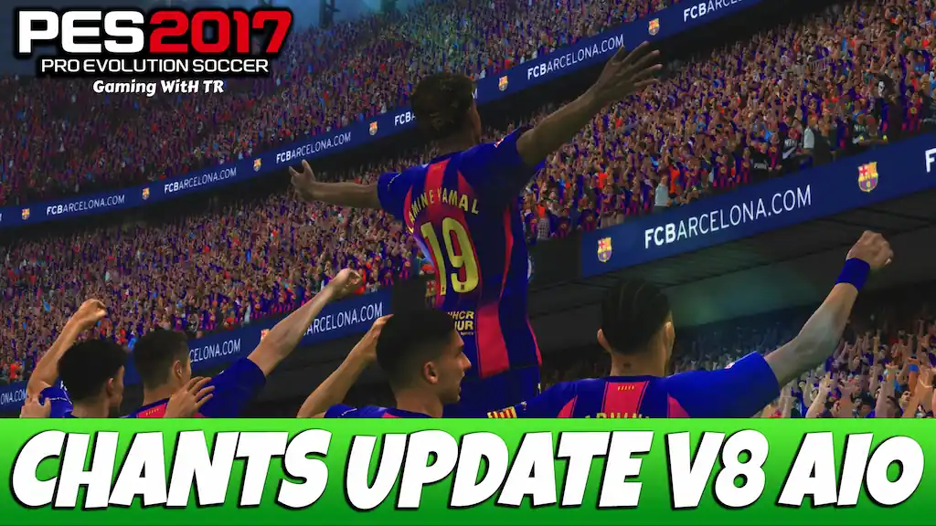PES 2017 CHANTS UPDATE V8 AIO
