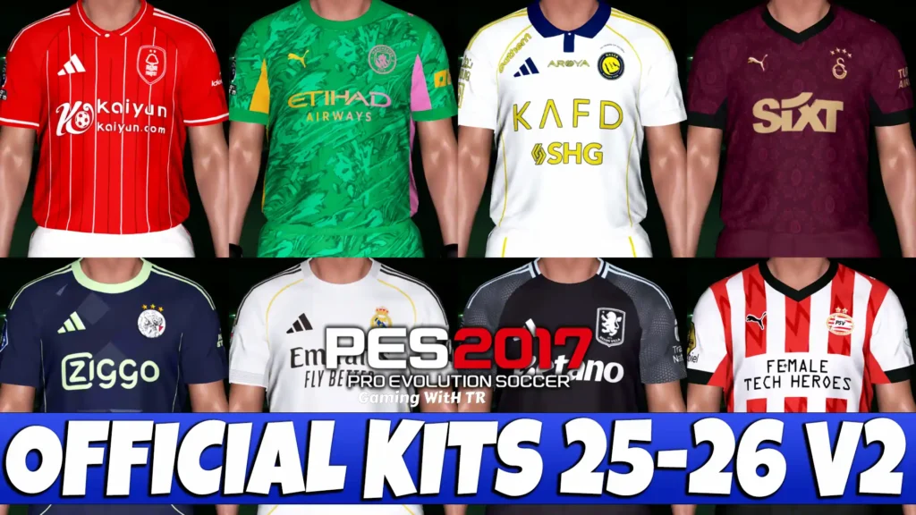 PES 2017 NEW OFFICIAL KITS SEASON 2025-2026 V2
