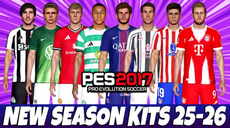 PES 2017 NEW SEASON KITS 2025-2026 UPDATE V6