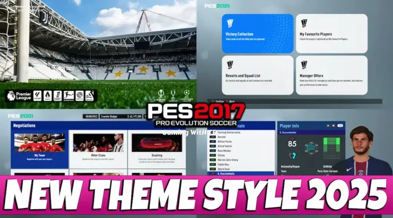 PES 2017 NEW THEME STYLE 2025