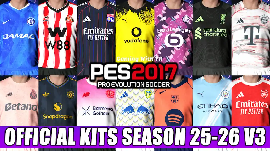 PES 2017 NEW OFFICIAL KITS SEASON 2025-2026 V3