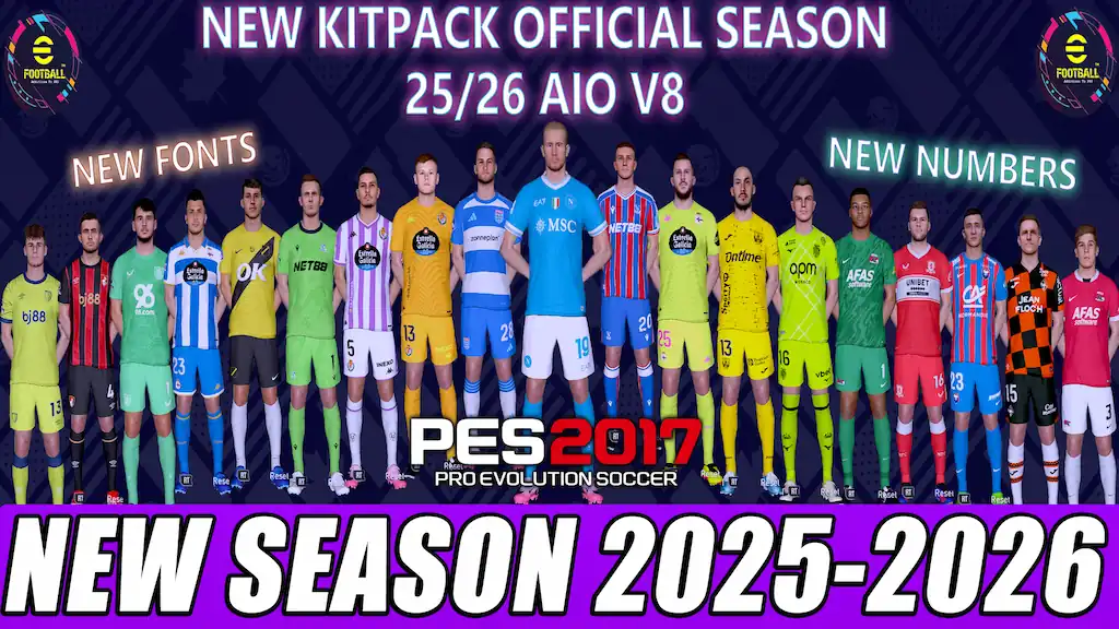 PES 2017 NEW OFFICIAL KITS SEASON 2025-2026 V8